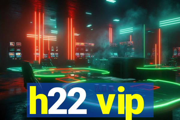 h22 vip